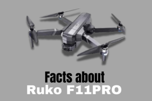 Facts about Ruko F11PRO